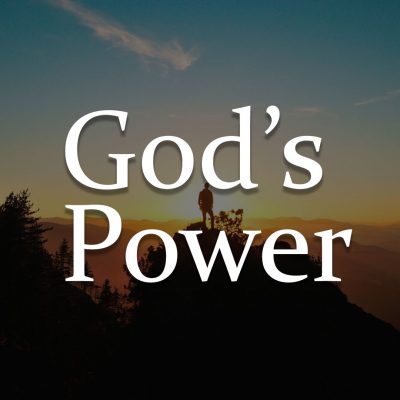 God's Power - Ottawa Church of Christ