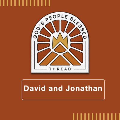 David and Jonathan