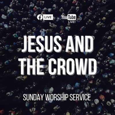 Jesus and The Crowd