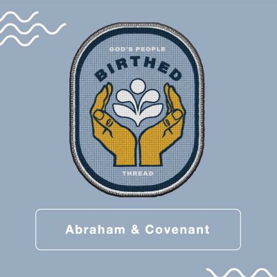 Abraham and Covenant