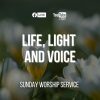 Life, Light and Voice
